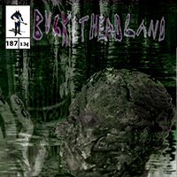 Buckethead - Pike 187 - 20 Days Til Halloween: Forgotten Experiment