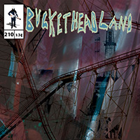 Buckethead - Pike 210 - Sunken Parlor
