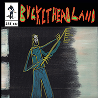 Buckethead - Pike 281 - The Sea Remembers Its Own