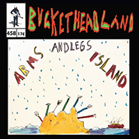Buckethead - Pike 458: Live From Arms And Legs Island