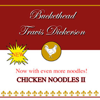 Buckethead - Chicken Noodles II