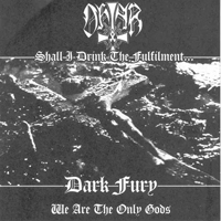 Ohtar - Shall I Drink the Fulfilment... / We Are the Only Gods (Split)