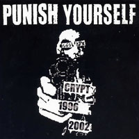 Punish Yourself - Crypt 1996-2002 (CD 1: Feuer Tanz System, 1998)