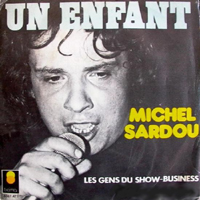 Michel Sardou - Un Enfant