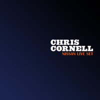 Chris Cornell - Live at Nissan Live Set (ver. 1)
