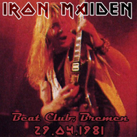 Iron Maiden - 1981.04.29 - Beat Club Bremen