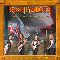 Iron Maiden - 2008.07.19 - The Finland Tapes, Part 2 - ...Your Seagull Shits On You (Ratina Stadion, Tampere, Finland: CD 1)
