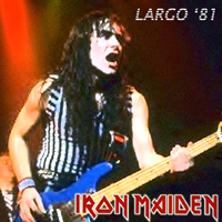 Iron Maiden - 1981.06.28 - Largo '81 (Capitol Center, Largo, Maryland, USA)