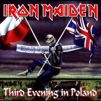 Iron Maiden - Third Evening In Poland (CD 1)
