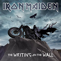Iron Maiden - The Writing On The Wall (Single)