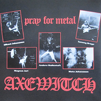Axewitch - Pray for Metal (EP)