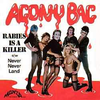 Agony Bag - Rabies Is A Killer (Single)