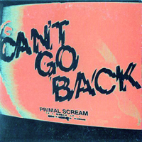 Primal Scream (GBR) - Can't Go Back (EP)