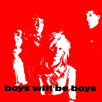 Black Rose (GBR) - Boys Will Be Boys (7'' Single)