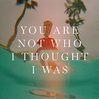 Sondre Lerche - You Are Not Who I Thought I Was (Single)