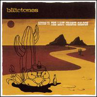 Bluetones - Return To The Last Chance Saloon