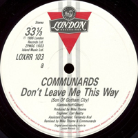 Communards - Don't Leave Me This Way (Son Of Gotham City Mix) [12'' Single]