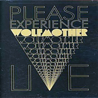 Wolfmother - Please Experience Wolfmother Live (CD 2)