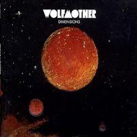 Wolfmother - Dimensions (Single)