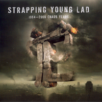 Strapping Young Lad - 1994-2006 Chaos Years