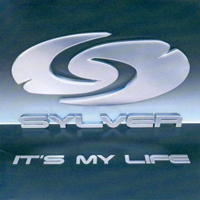 Sylver - It's My Life (Single)