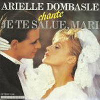 Arielle Dombasle - Je Te Salue Mari (Single)