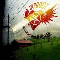 Taproot - Our Long Road Home