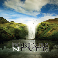 Forever Never - Forever Never (Deluxe Edition)