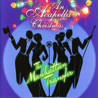 Manhattan Transfer - An Acapella Christmas