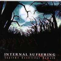 Internal Suffering - Supreme Knowledge Domain (Deluxe Edition)