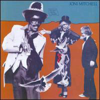 Joni Mitchell - Don Juan's Reckless Daughter