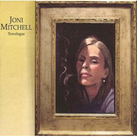 Joni Mitchell - Travelogue