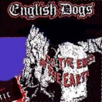 English Dogs - To The Ends Of The Earth (EP)