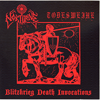 Nokturne - Blitzkrieg Death Invocations (split)