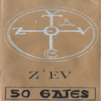 Z'EV - 50 Gates Bw World Percussion