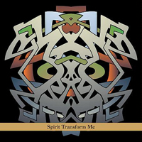 Z'EV - Spirit Transform Me (Split)