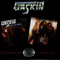Gaskin - End Of The World / No Way Out