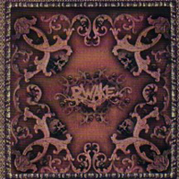 Rwake - If You Walk Before You Crawl, You Crawl Before You Die