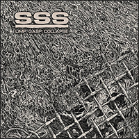 S.S.S. - Limp.Gasp.Collapse.