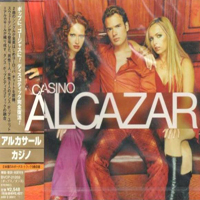 Alcazar - Casino (Japan Edition)