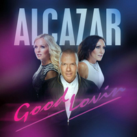 Alcazar - Good Lovin (Single)