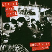 Little Man Tate - About What You Know