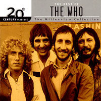 Who - The Best Of The Who - The Millennium Collection