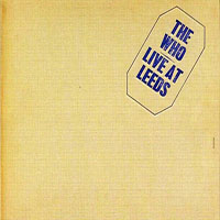 Who - Live At Leeds