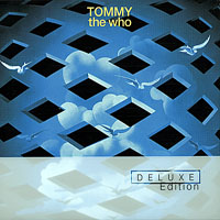 Who - Tommy - Deluxe Edition, 2003 (CD 1)