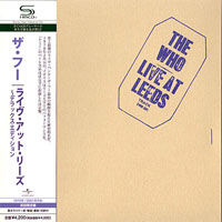 Who - Live At Leeds, 1970 - Japan Deluxe Edition (CD 1: Mono)