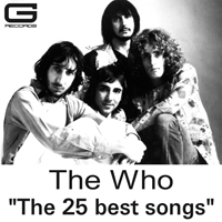 Who - The 25 Best Songs
