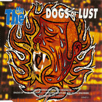 The The - Dogs Of Lust  (Single)