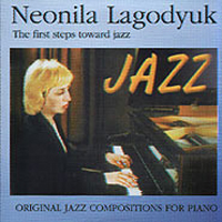   - The First Steps Toward Jazz. Original Jazz Compositions For Piano