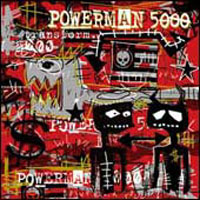 Powerman 5000 - Transform